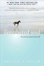 The Untethered Soul: The Journey Beyond Yourself (Paperback) - Michael A. Singer - $11.14