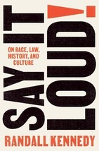 Say It Loud!: On Race, Law, History, and Culture - £7.21 GBP