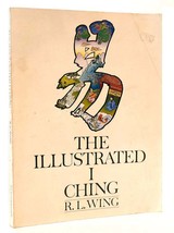 R. L. Wing The Illustrated I Ching 1st Edition 7th Printing - £68.33 GBP