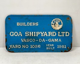 VASCO-DA-GAMA Yard no. 1036 Goa Shipyard Brass Name Plate/Plaque - Built in 1981 - $410.81