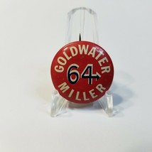 Vintage 1964 Barry Goldwater Bill Miller President 7/8&quot; Political Campaign Pin - £6.91 GBP