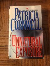Unnatural Exposure By Patricia Cornwell Paperback - $8.79