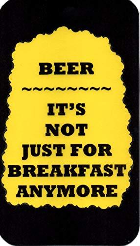 Ron's Hang Ups Giant 4" x 6" Refrigerator Magnets Beer, It's Not Just for Breakf