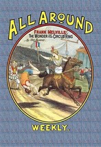 All Around Weekly: Frank Melville, The Wonder of the Circus Ring - Art Print - $21.99+