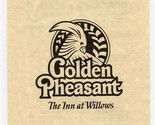Golden Pheasant Menu The Inn at Willows 1989 Willows California  - $17.82
