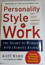 Personality Style at Work: The Secret to Working with (Almost) Anyone - £18.05 GBP