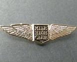 MILE HIGH CLUB MINI WINGS GOLD COLORED LAPEL PIN BADGE 1.3 x 7/16th INCHES - $5.74