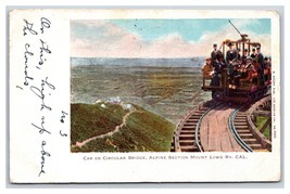 Car and Circular Bridge Mt Lowe Railway Pasadena CA  1904 UDB Postcard W4 - £3.91 GBP