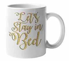 Let&#39;s Stay In Bed Sassy Glittery Design Coffee &amp; Tea Mug Cup For Sleep Lover Or  - £15.56 GBP+