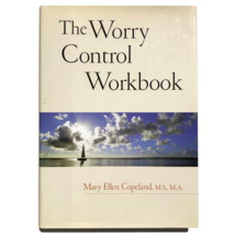 The Worry Control Workbook Mary Ellen Copeland 9780760723371 hardcover self-help - £7.08 GBP