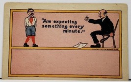 Naughty Boy &quot; Am Expecting Something Every Minute&quot; by R. Howe Postcard E9 - $5.95
