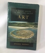 A Short Guide to Writing About Art, Sylvan Barnet, Good Book - £6.17 GBP