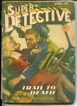 Super-Detective 4/1945-Trojan-Good Girl Art cover-hardboiled pulp fiction-spi... - £41.50 GBP