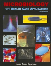 Microbiology with Health Care Applications [Perfect Paperback] Isaiah Am... - $26.68 CAD