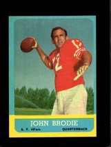 1963 Topps #134 John Brodie Nm 49ERS *XR23431 - £34.01 GBP