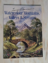 Terry Harrison&#39;s Watercolour Mountains, Valleys &amp; Streams - Paperback 2006 - $4.34