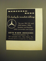 1957 Bryn Mawr Mercedes Ad - Mercedes-Benz on display for immediate delivery - £14.78 GBP