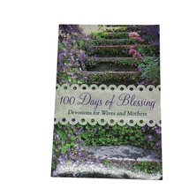 100 Days of Blessing Devotions for Wives and Mothers Volume 2 Nancy Campbell - £11.79 GBP