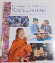 Feasts and Fasting (Ceremonies and Celebrations) by Marchant, Kerena Har... - £6.11 GBP