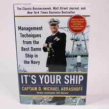 Signed It&#39;s Your Ship Management Techniques From The Best Damn Ship In The Navy - £22.68 GBP