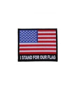 I Stand For Our FLAG 3&quot; x 2-5/8&quot; American Flag iron on patch (5972) (J6) - £4.97 GBP