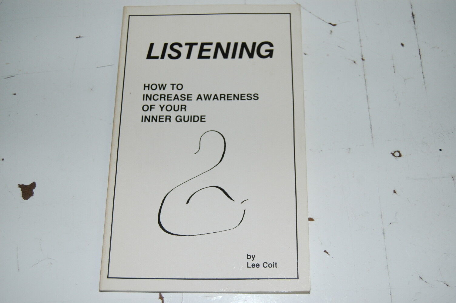 Listening How to Increase Awareness of Your Inner Guide Lee Coit Paperba... - $7.99