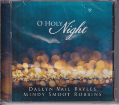 O Holy Night by Dallyn Vail Bayles &amp; Mindy Smoot Robbins (Christmas CD) - $375.69 MXN