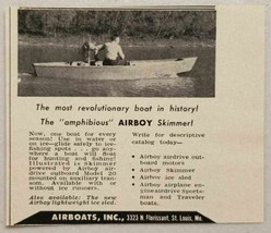 1957 Print Ad Airboy Skimmer Amphibious Airboats Inc St Louis,MO - £7.26 GBP
