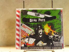Too Little Too Late by The Dead Pets (CD, Nov-2006, 10 Past 10) : The De... - £8.19 GBP