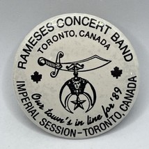 1989 Rameses Concert Band Toronto Zuhrah Masonic Shriner Freemason Pinback - $7.95