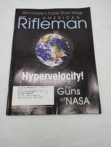 2003 American Rifleman Hypervelocity Guns Of NASA Magazine - $9.89
