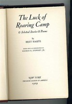 The Luck of Roaring Camp &amp; Selected Stories Bret Harte 1929 - $11.88