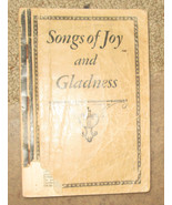 CHURCH OF CHRIST - Songs of Joy and Gladness - WILL W. SLATER - Hymnal 1948 - $14.85