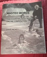 Wasted Words: The Essential Dave Hickey Online Compilation - $18.70