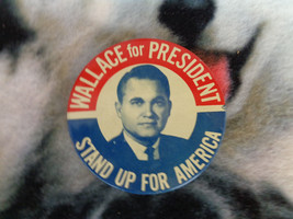 Vintage 1968 George Wallace for President Button Pin 3&quot; - £3.94 GBP