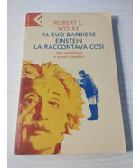 Al Suo Barbiere Einstein La Raccontava Cosi Robert L. Wolke 2001 Livre I... - $295.98 MXN