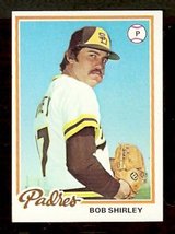 San Diego Padres Bob Shirley 1978 Topps # 266 EX/NM - £0.39 GBP