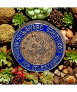 Vintage president award for educational excellence pinback - $19.80