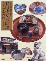 Beautiful Japanese Shokki Tableware Arita Imari Karatsu Japan Book - £104.15 GBP