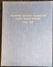 Cocke, Hanover County Taxpayers Saint Paul’s Parish 1782-1815 - 1956 1st Ed. - £23.43 GBP