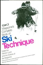Ski magazine&#39;s complete book of ski technique New York : Harper - £20.55 GBP
