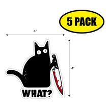 5 PACK 4&quot;x4&quot; WHAT CAT Sticker Decal Humor Funny Gift KNIFE VG0112 - $6.53