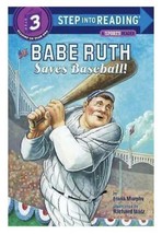Babe Ruth Saves Baseball! (Step into Reading 3) by Murphy, Frank NEW - £4.81 GBP