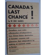 Canada&#39;s Last Chance! - W. Eric Harris - Savy Limited Canadian Pressing ... - $54.02 CAD