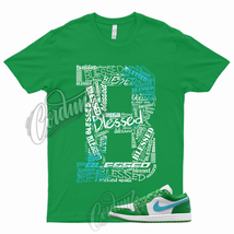 BLESSED Shirt to Match Jordan 1 Low Lucky Green Stadium Aquatone Aqua Dunk High - £18.15 GBP+