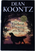 D EAN Koontz Darkest Evening Of The Year Signed 1ST Edition 2007 Thriller Fiction - £34.67 GBP