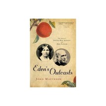 Eden&#39;s Outcasts Book Paperback Louisa May Alcott and Father  by John Mat... - £7.09 GBP