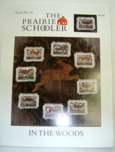 The Prairie Schooler Primitive Cross Stitch  In the Woods  Book 46 - £10.54 GBP