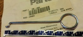 185-4654 CHOKE ROD KUBOTA ONAN  &quot;K&quot; SERIES GENERATOR NOS - $11.64