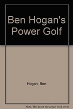 Ben Hogan&#39;s Power Golf [Mass Market Paperback] Ben Hogan - £11.84 GBP